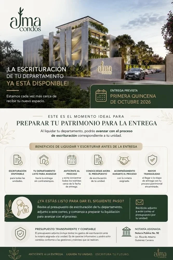 Información vigente sobre escrituración y entrega de Alma Condos.