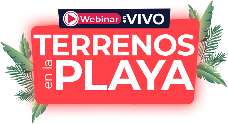 Webinar Inversión Terrenos en la playa Yucatán y Quintana Roo