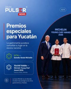 Yucat&aacute;n logra tres Estrellas Michelin en 2026: gastronom&iacute;a, turismo e inversi&oacute;n en crecimiento
